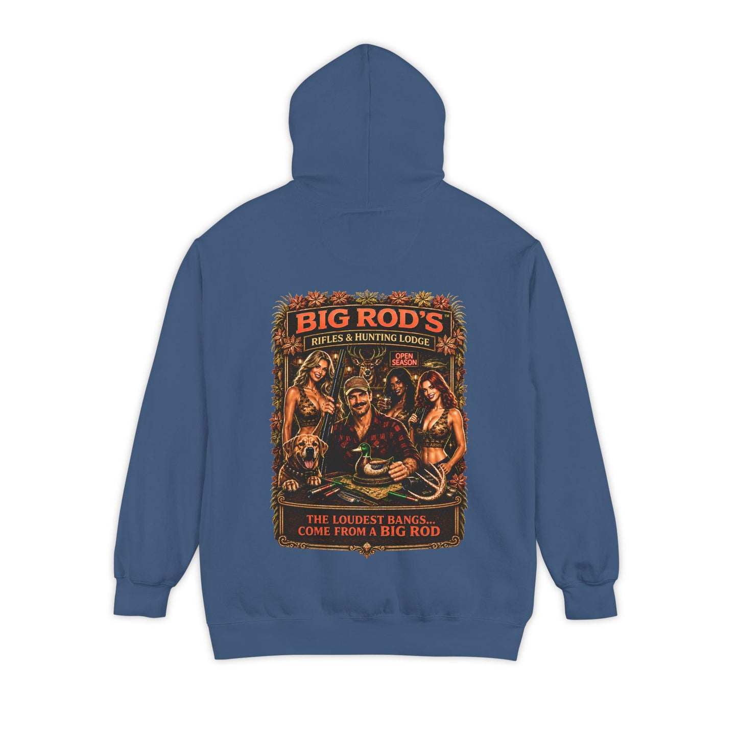 BIG ROD'S Rifles & Hunting Lodge | THE LOUDEST BANGS... COME FROM A BIG ROD - Hoodie (Dark Colors)