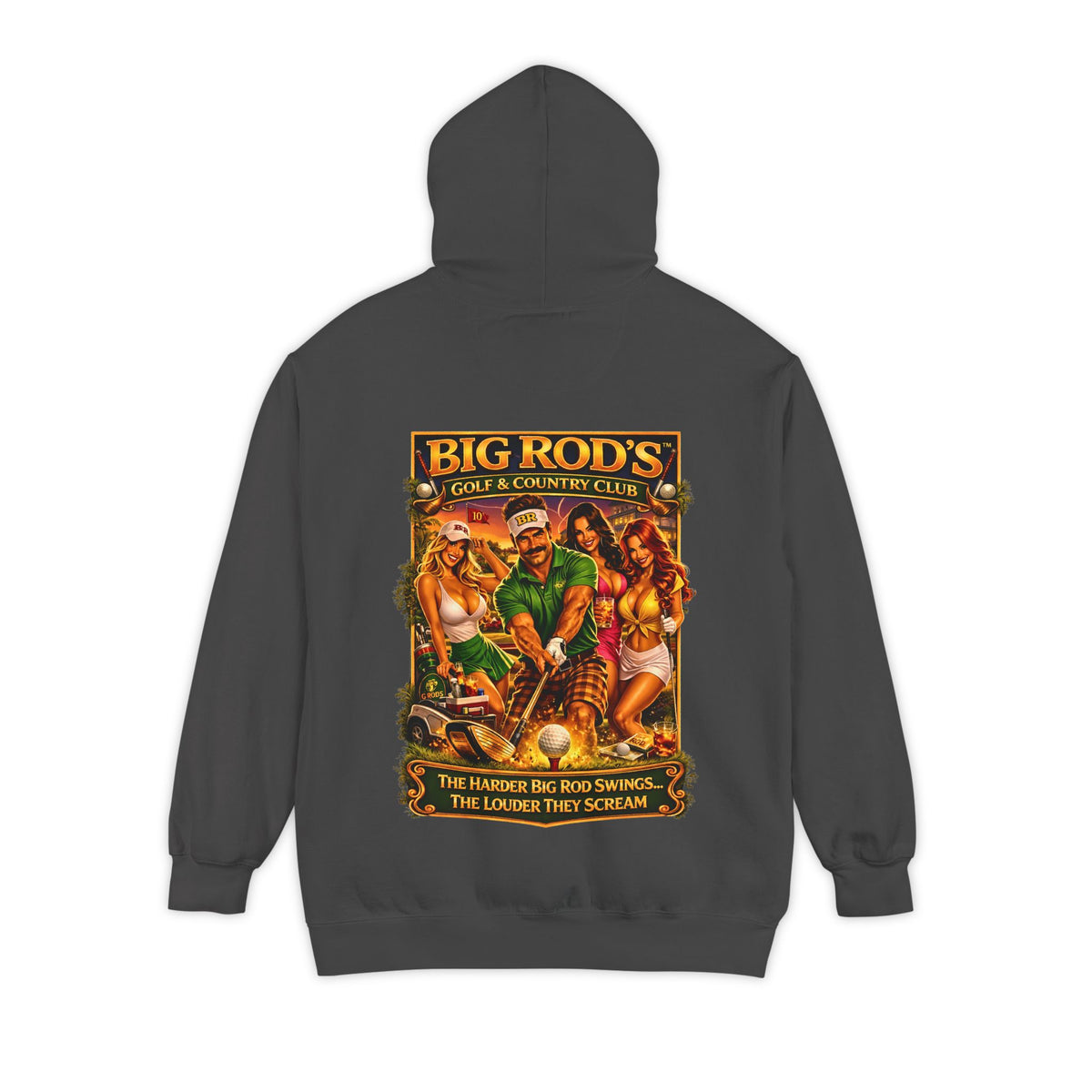 BIG ROD'S Golf & Country Club | HOT Foursome / Swinging Hard and Loud - Hoodie (Dark Colors)