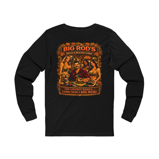 BIG ROD'S Rifles & Hunting Lodge | HOT Camo and Loud Bangs - Long Sleeve (Dark Colors)