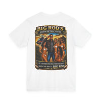 BIG ROD'S Helicopter Tours | IT'S EASIER TO OWN THAT COCKPIT... WHEN YOU HAVE A BIG ROD - T-Shirt (Light Colors)