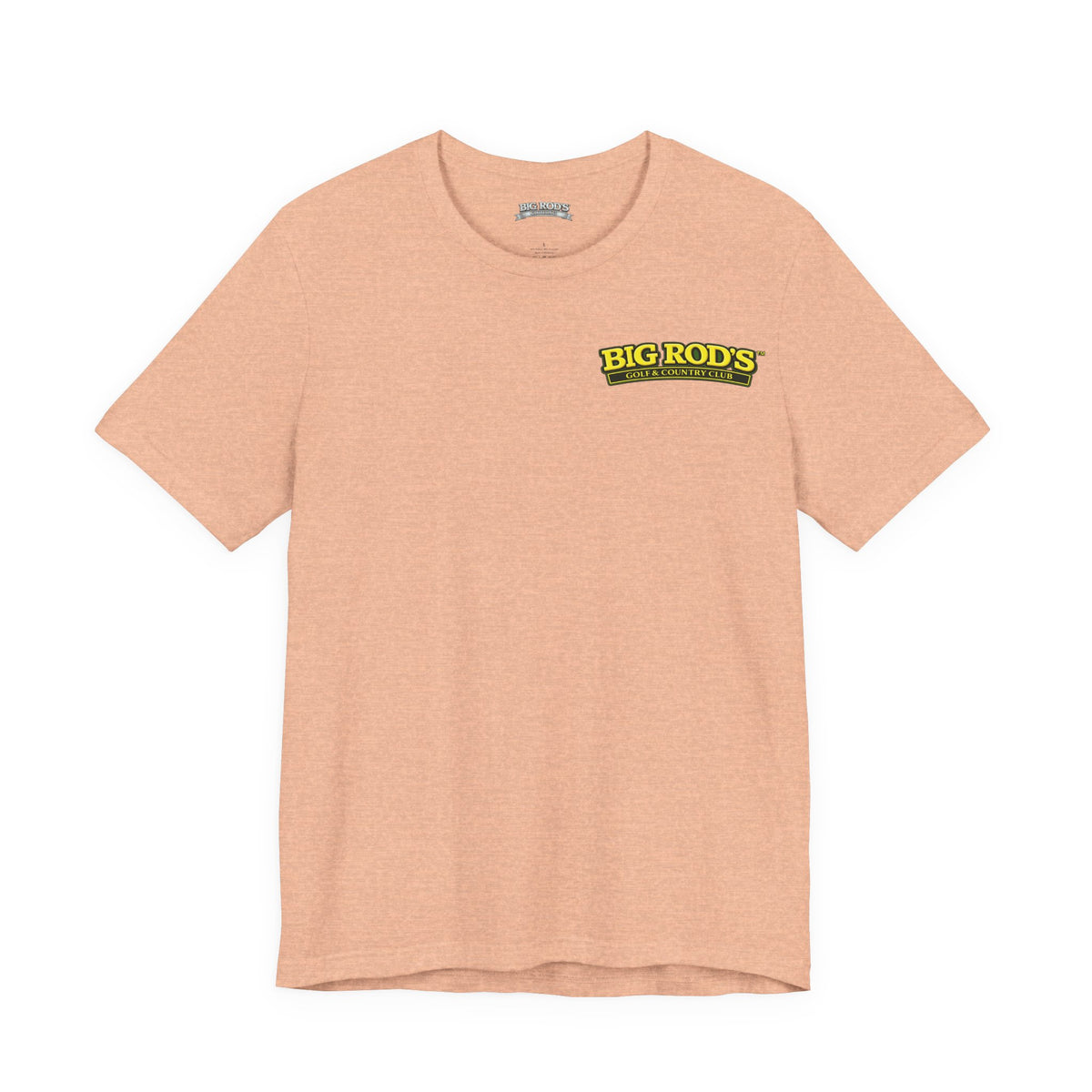 BIG ROD'S Golf & Country Club | YOU WON'T NEED A MULLIGAN... WHEN YOU'RE SWINGING A BIG ROD - T-Shirt (Light Colors)