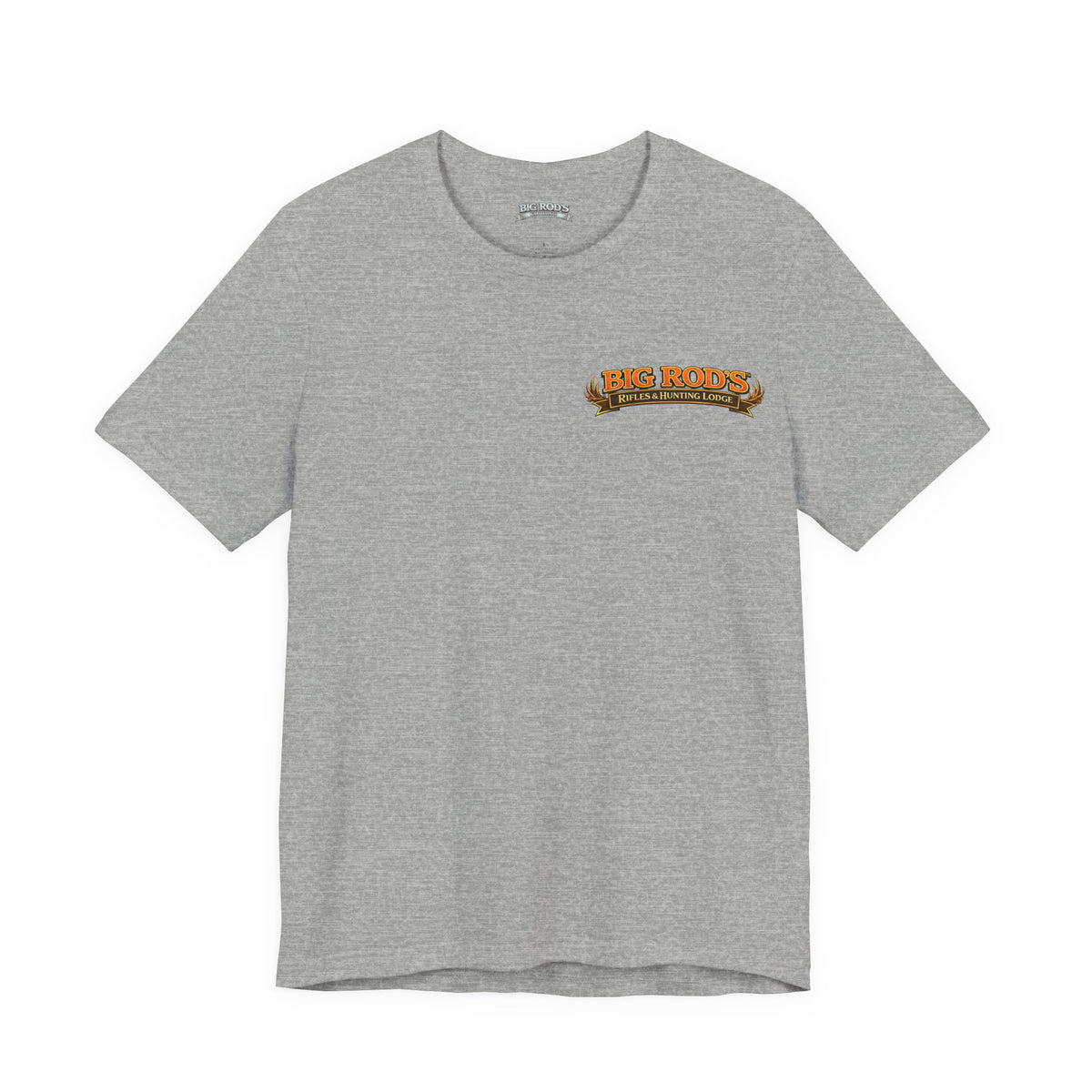 BIG ROD'S Rifles & Hunting Lodge | THE LOUDEST BANGS... COME FROM A BIG ROD - T-Shirt (Light Colors)