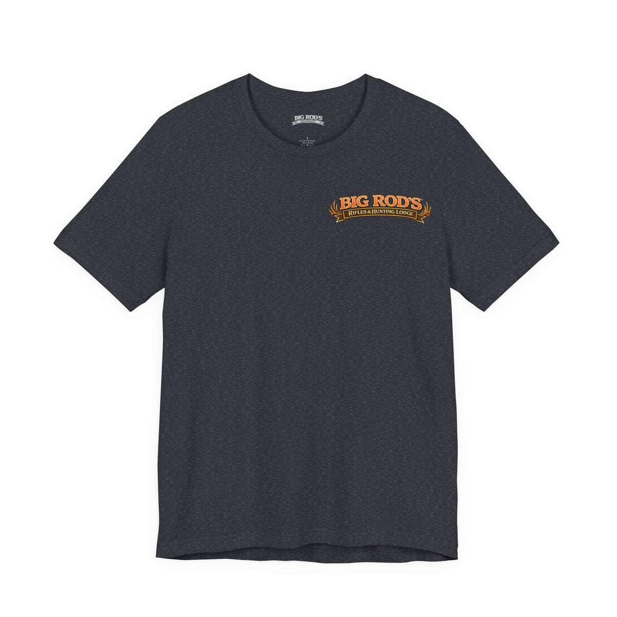 BIG ROD'S Rifles & Hunting Lodge | THE LOUDEST BANGS... COME FROM A BIG ROD - T-Shirt (Dark Colors)