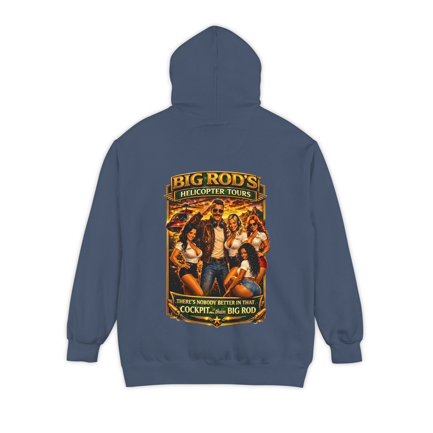BIG ROD'S Helicopter Tours | HOT Flight Crew & Owning that Cockpit - Hoodie (Dark Colors)