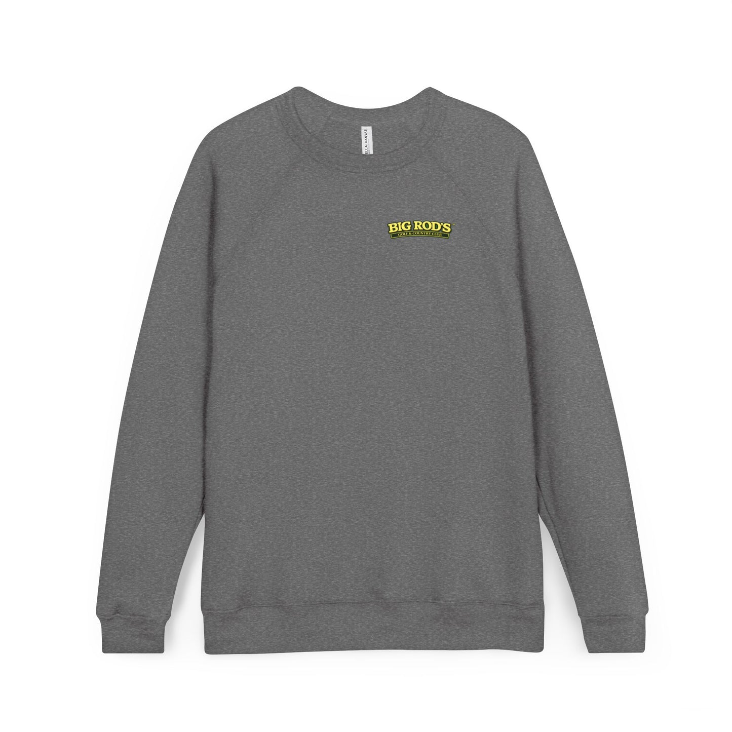 BIG ROD'S Golf & Country Club | YOU WON'T NEED A MULLIGAN... WHEN YOU'RE SWINGING A BIG ROD- Fleece Sweatshirt (Only Dark Colors)