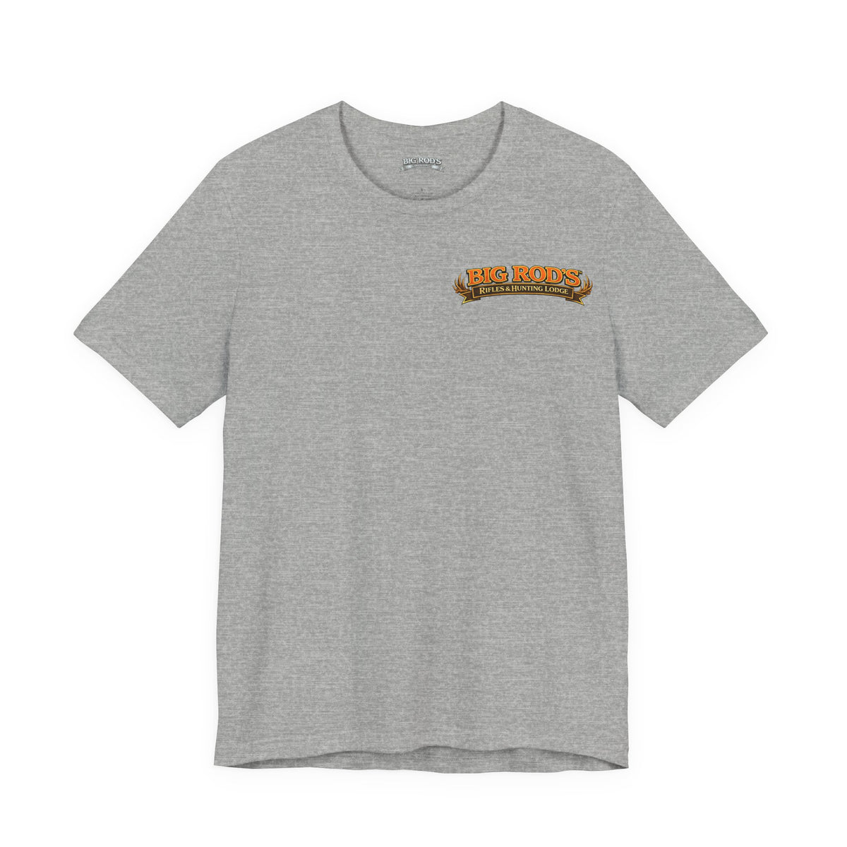 BIG ROD'S Rifles & Hunting Lodge | THE LOUDEST BANGS... COME FROM A BIG ROD - T-Shirt (Light Colors)