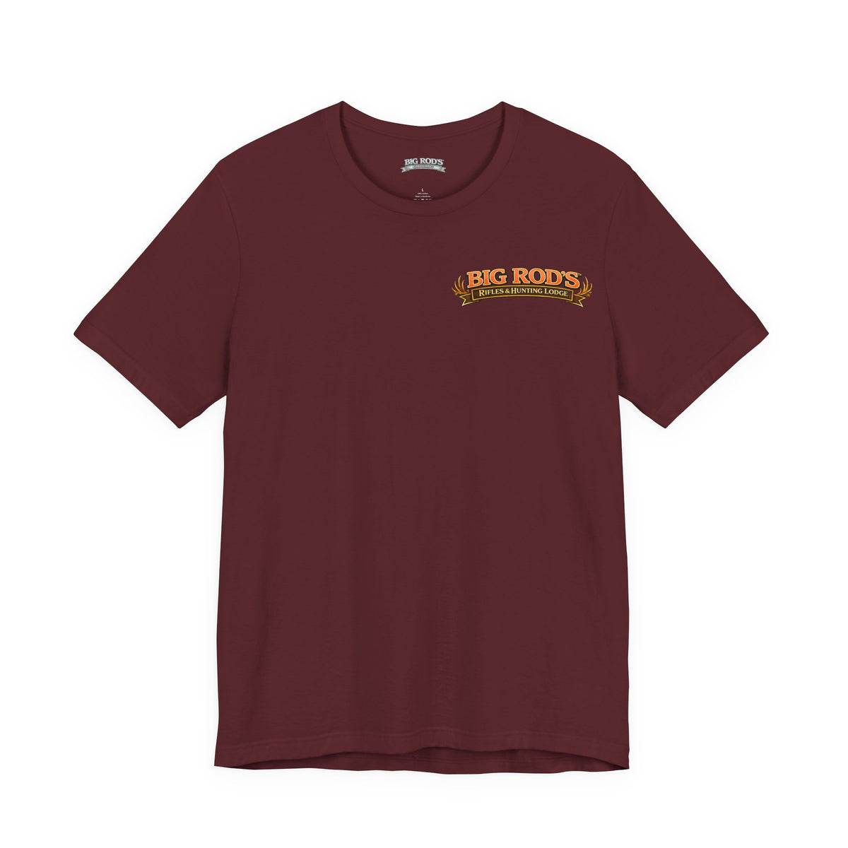 BIG ROD'S Rifles & Hunting Lodge | THE LOUDEST BANGS... COME FROM A BIG ROD - T-Shirt (Dark Colors)