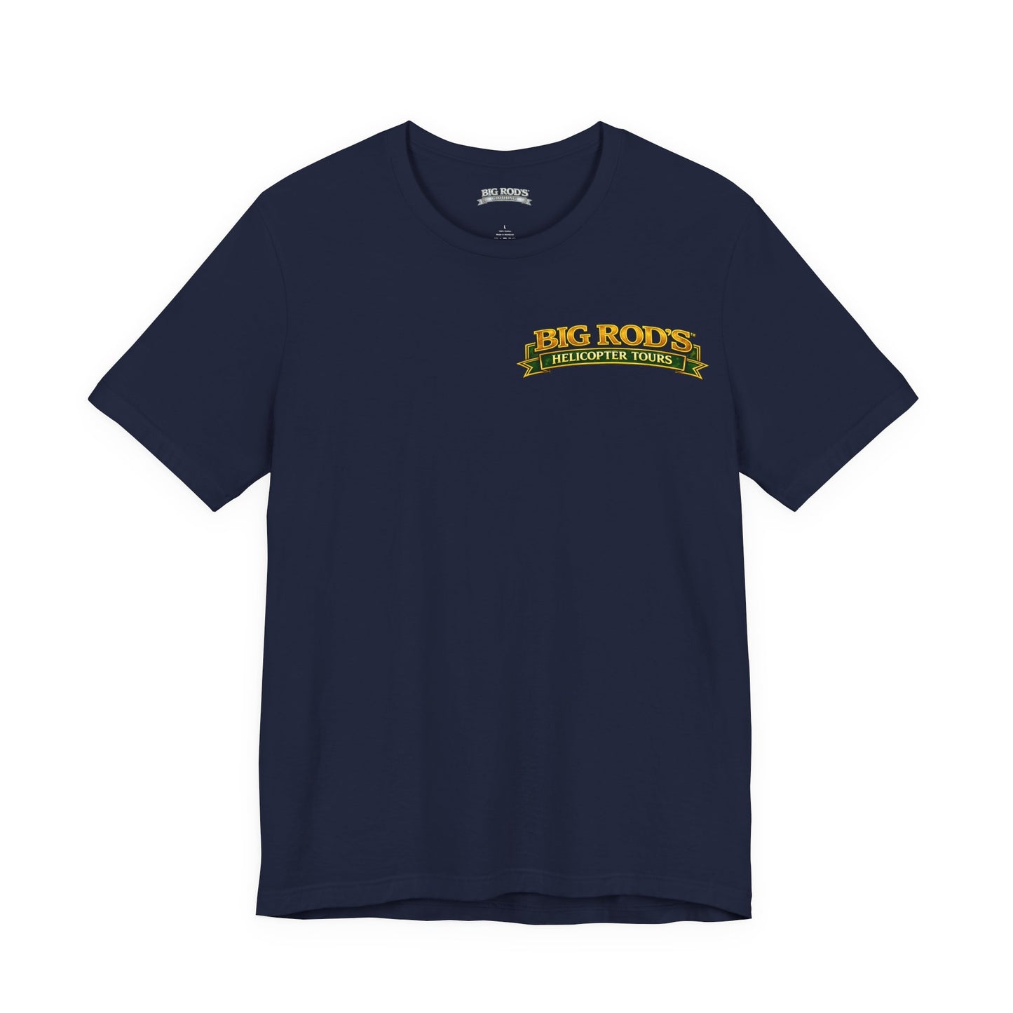 BIG ROD'S Helicopter Tours | IT'S EASIER TO OWN THAT COCKPIT... WHEN YOU HAVE A BIG ROD - T-Shirt (Dark Colors)