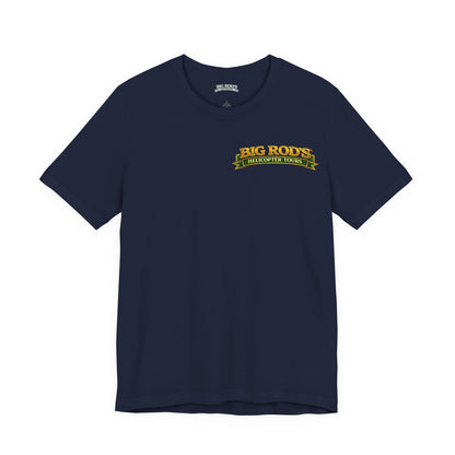BIG ROD'S Helicopter Tours | IT'S EASIER TO OWN THAT COCKPIT... WHEN YOU HAVE A BIG ROD - T-Shirt (Dark Colors)