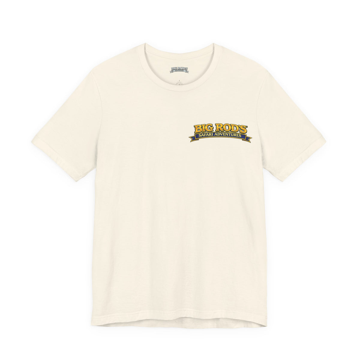 BIG ROD'S Safari Adventures | WHEN YOU'RE LOOKING TO CATCH A COUGAR... IT PAYS TO HAVE A BIG ROD - T-Shirt (Light Colors)