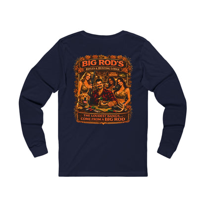 BIG ROD'S Rifles & Hunting Lodge | HOT Camo and Loud Bangs - Long Sleeve (Dark Colors)