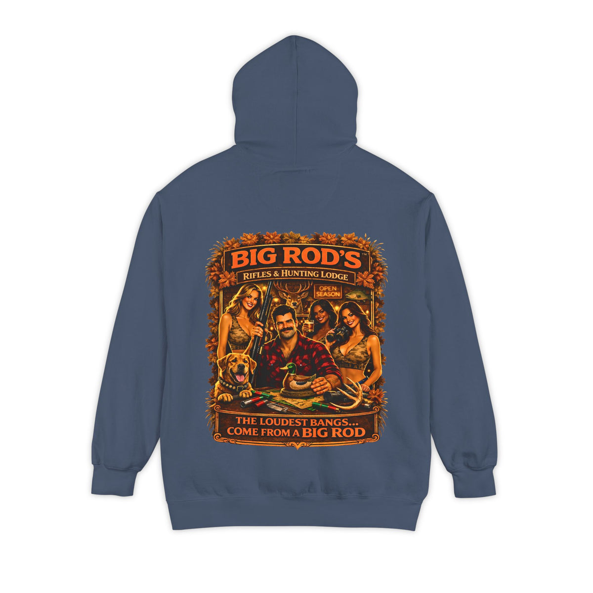 BIG ROD'S Rifles & Hunting Lodge | HOT Camo and Loud Bangs - Hoodie (Dark Colors)