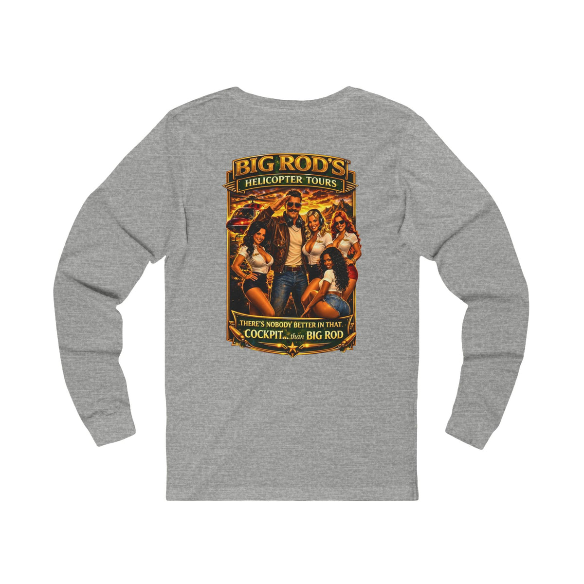 BIG ROD'S Helicopter Tours | HOT Flight Crew & Owning that Cockpit - Long Sleeve (Light Colors)