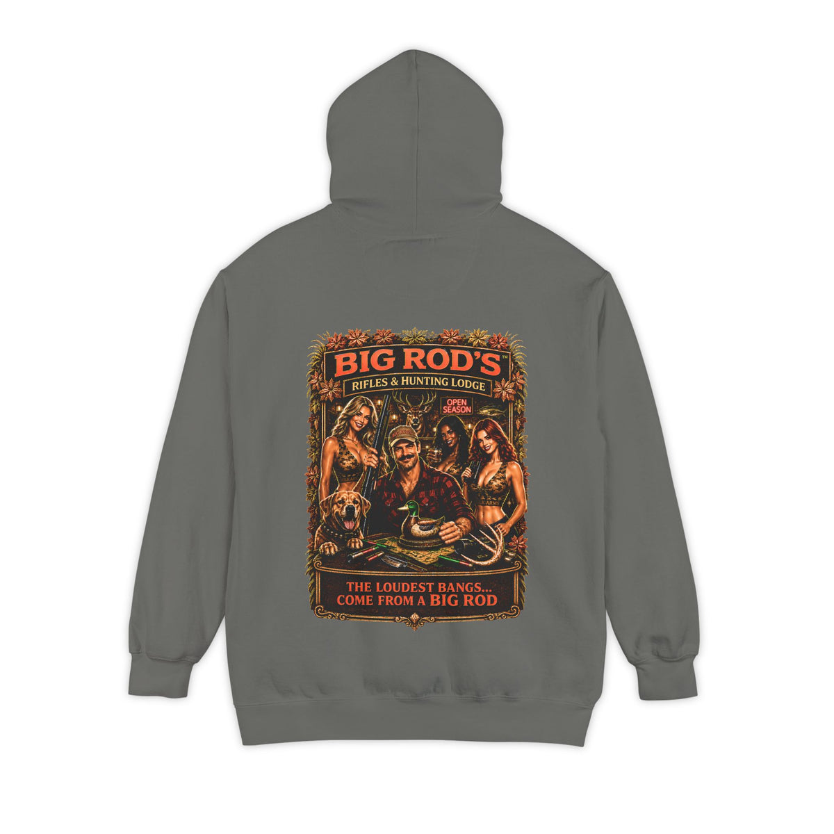 BIG ROD'S Rifles & Hunting Lodge | THE LOUDEST BANGS... COME FROM A BIG ROD - Hoodie (Dark Colors)