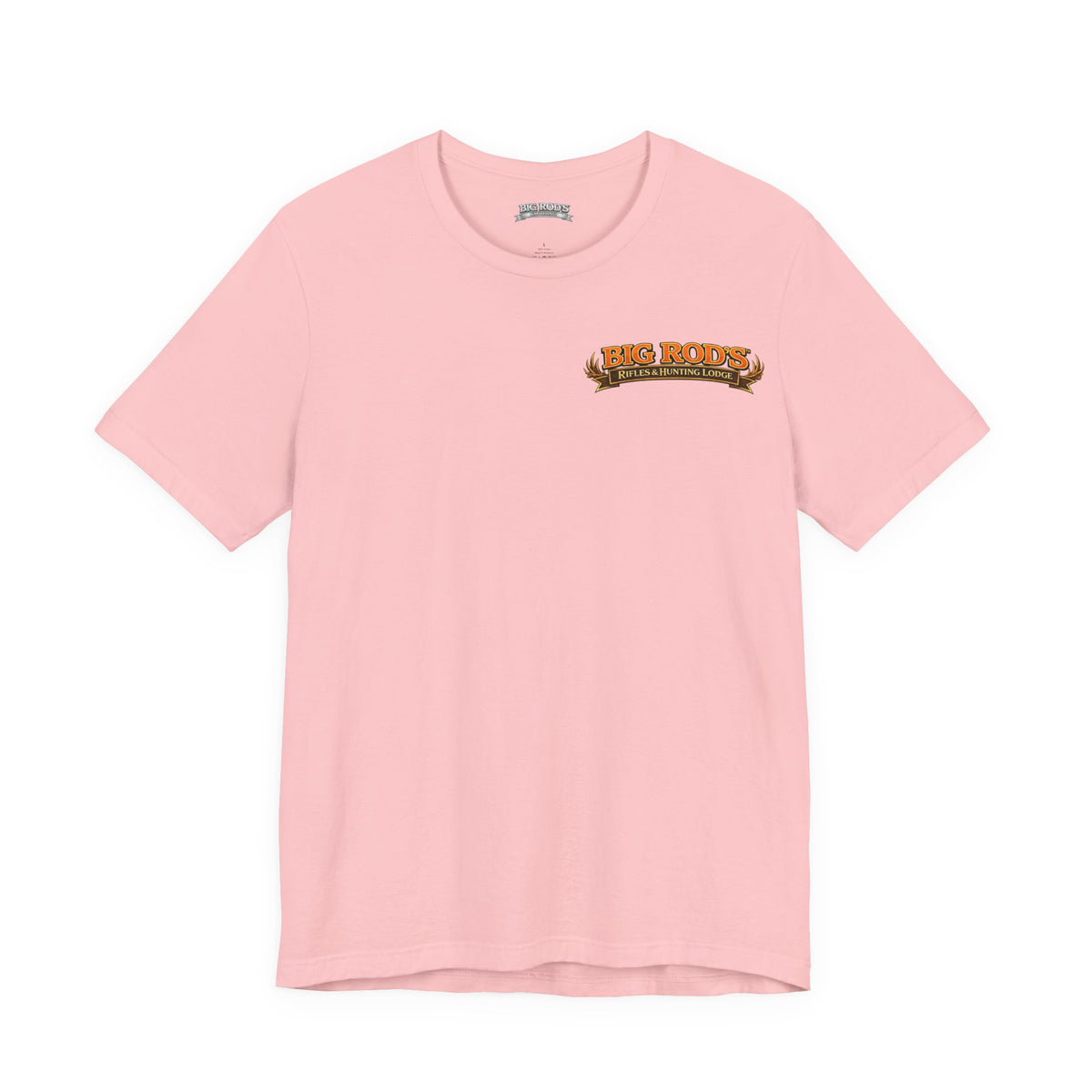 BIG ROD'S Rifles & Hunting Lodge | THE LOUDEST BANGS... COME FROM A BIG ROD - T-Shirt (Light Colors)