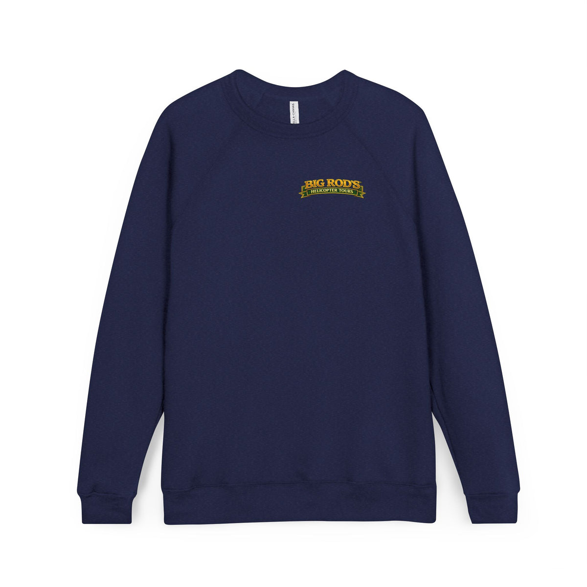 BIG ROD'S Helicopter Tours | IT'S EASIER TO OWN THAT COCKPIT... WHEN YOU HAVE A BIG ROD - Fleece Sweatshirt (Only Dark Colors)