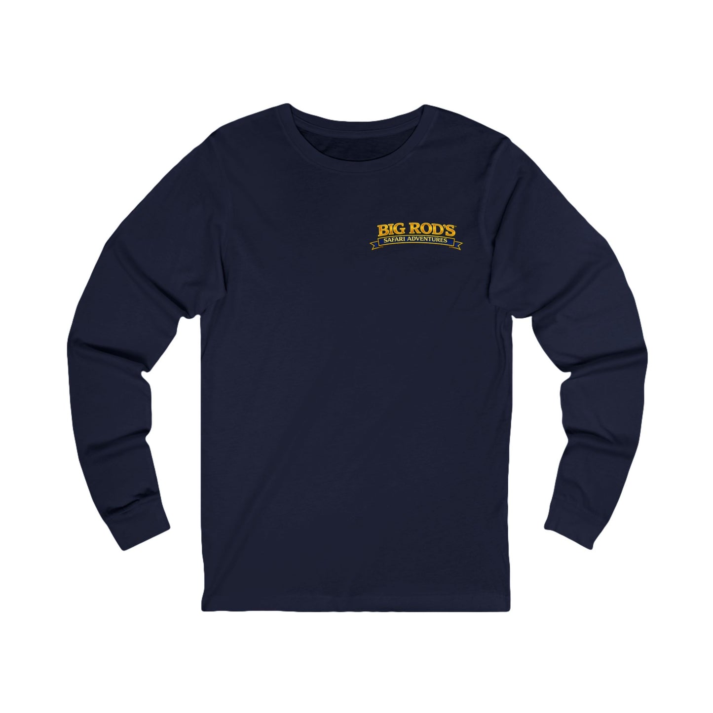 BIG ROD'S Safari Adventures | WHEN YOU'RE LOOKING TO CATCH A COUGAR... IT PAYS TO HAVE A BIG ROD - Long Sleeve (Dark Colors)
