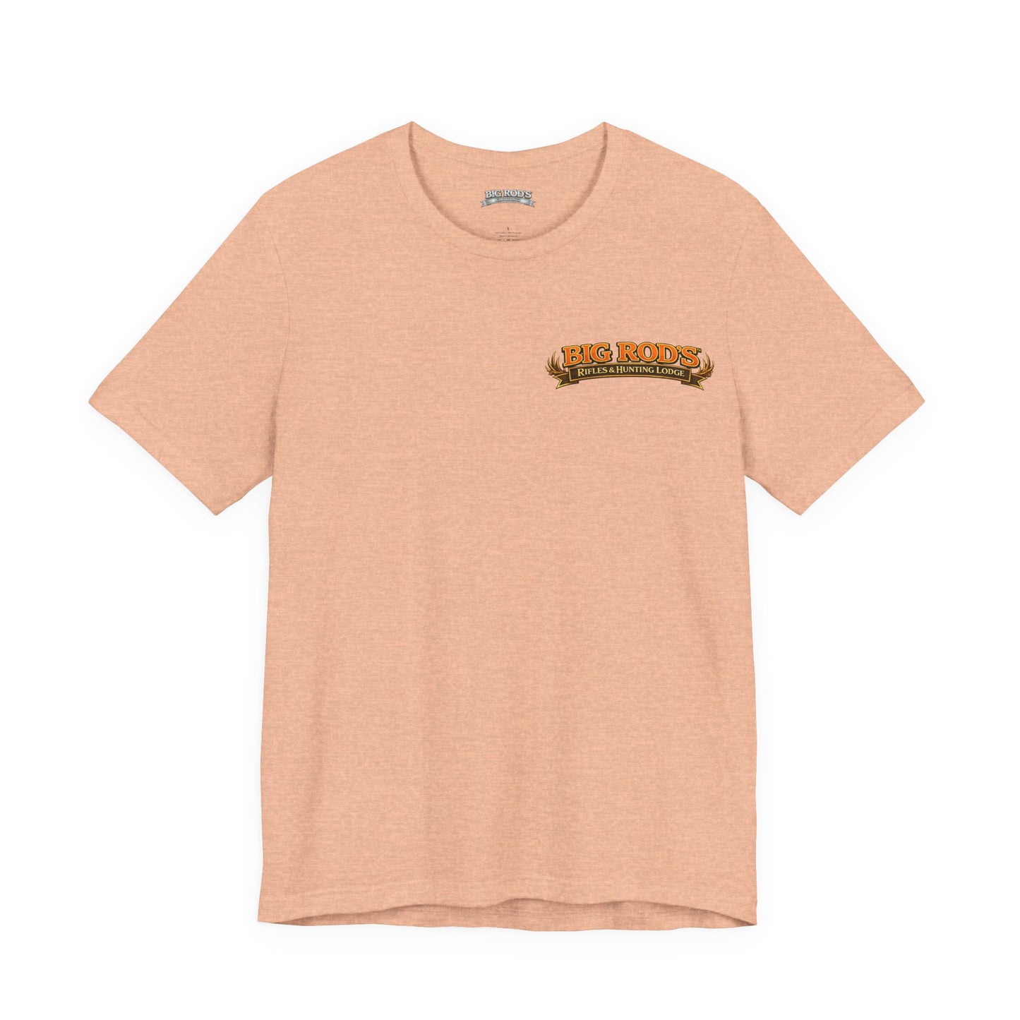 BIG ROD'S Rifles & Hunting Lodge | THE LOUDEST BANGS... COME FROM A BIG ROD - T-Shirt (Light Colors)
