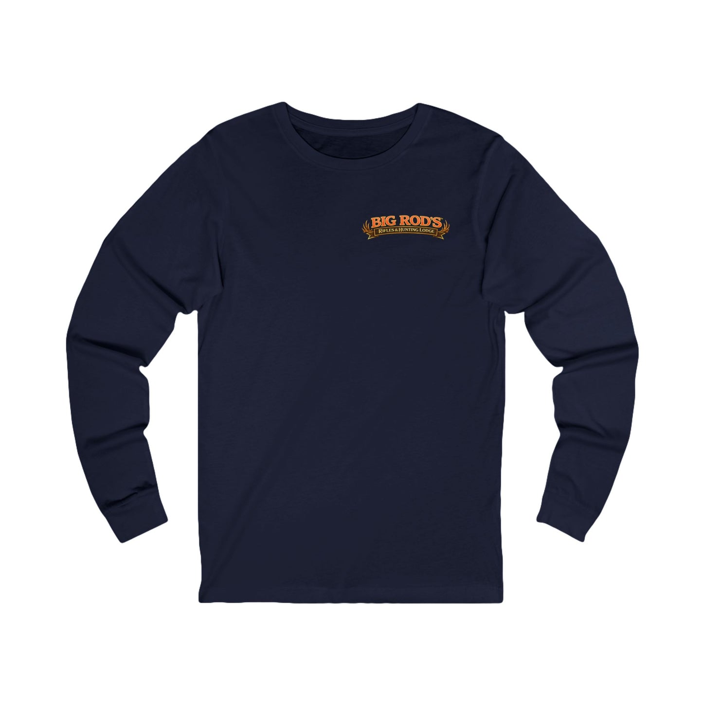 BIG ROD'S Rifles & Hunting Lodge | HOT Camo and Loud Bangs - Long Sleeve (Dark Colors)