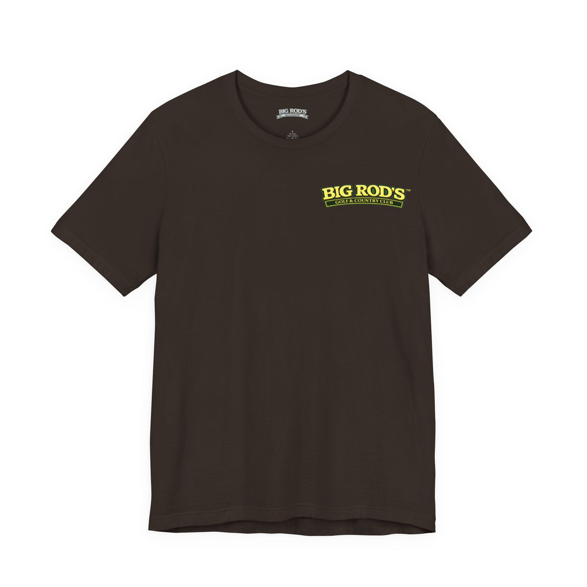 BIG ROD'S Golf & Country Club | YOU WON'T NEED A MULLIGAN... WHEN YOU'RE SWINGING A BIG ROD - T-Shirt (Dark Colors)