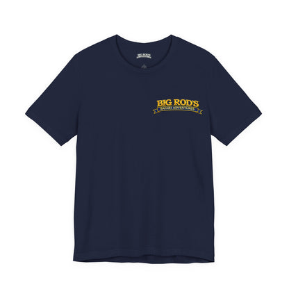 BIG ROD'S Safari Adventures | WHEN YOU'RE LOOKING TO CATCH A COUGAR... IT PAYS TO HAVE A BIG ROD - T-Shirt (Dark Colors)