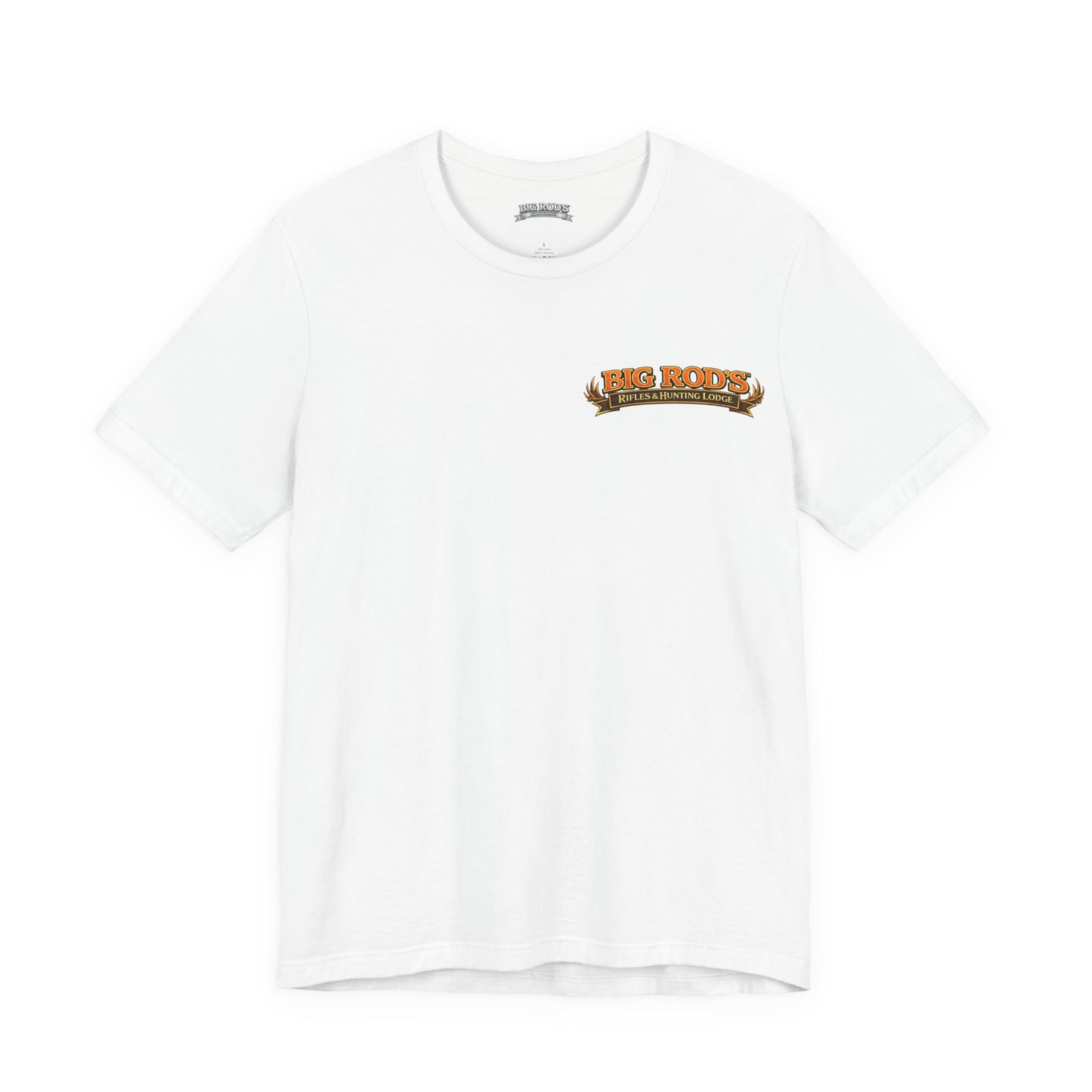 BIG ROD'S Rifles & Hunting Lodge | THE LOUDEST BANGS... COME FROM A BIG ROD - T-Shirt (Light Colors)