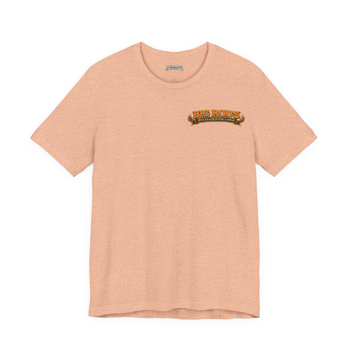 BIG ROD'S Rifles & Hunting Lodge | THE LOUDEST BANGS... COME FROM A BIG ROD - T-Shirt (Light Colors)