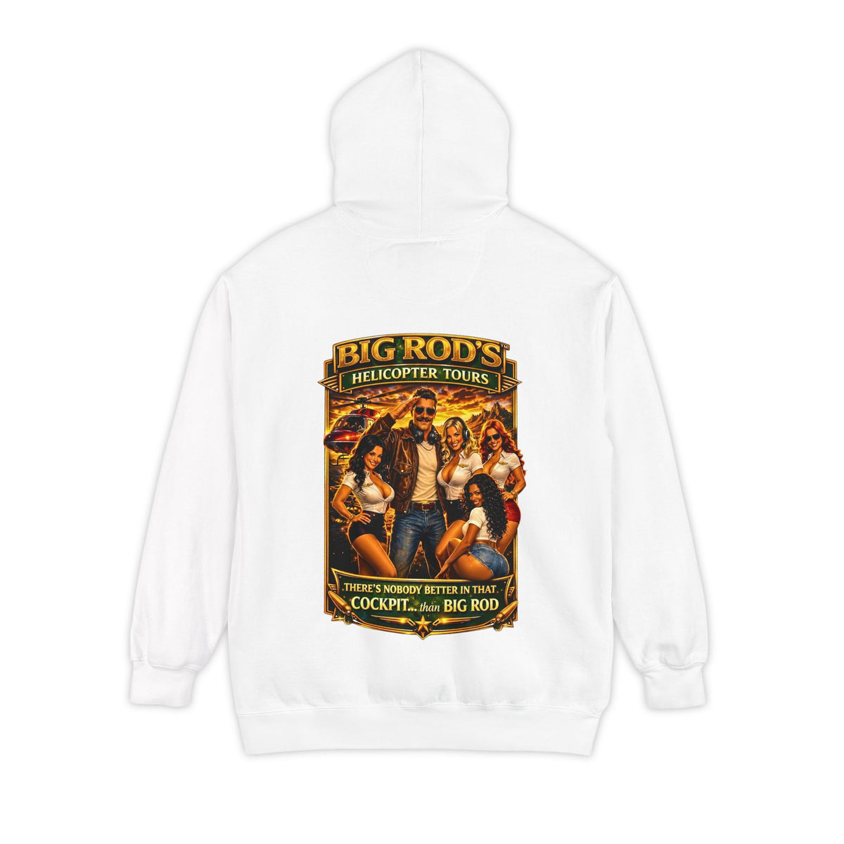 BIG ROD'S Helicopter Tours | HOT Flight Crew & Owning that Cockpit - Hoodie (White)