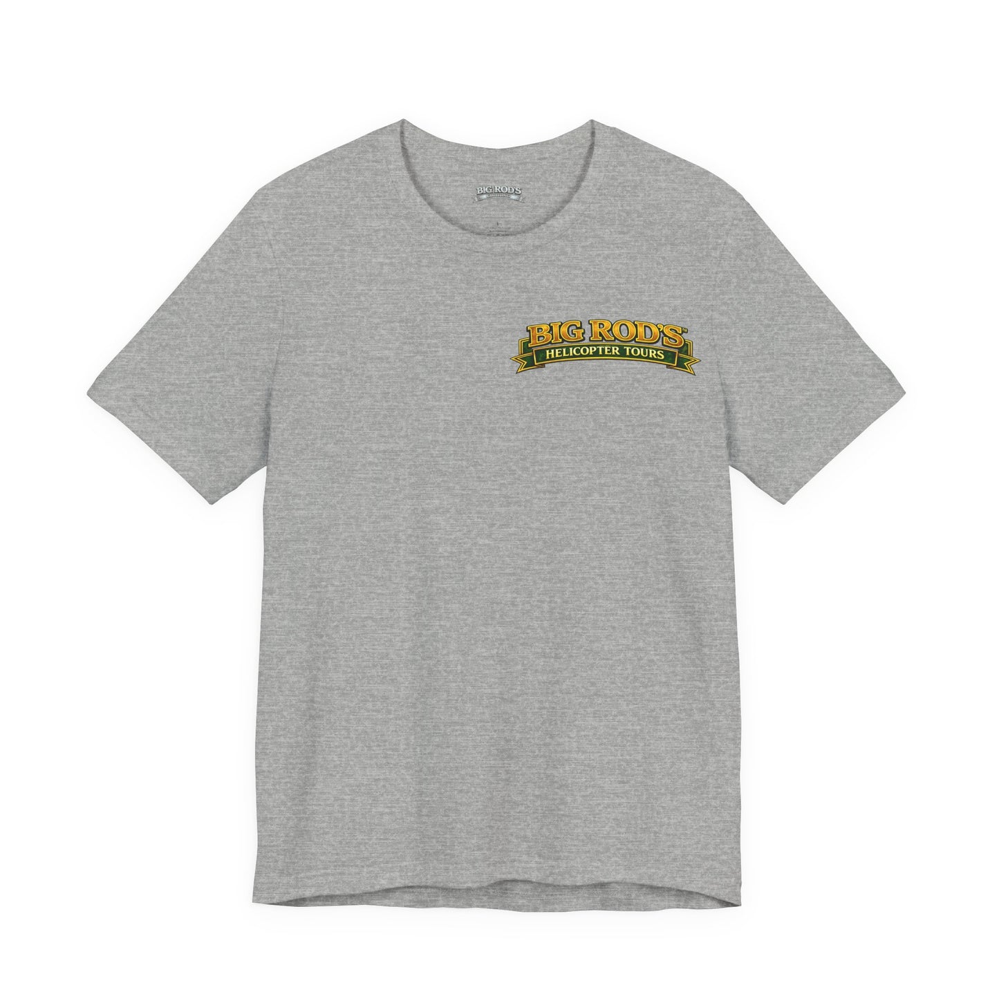 BIG ROD'S Helicopter Tours | IT'S EASIER TO OWN THAT COCKPIT... WHEN YOU HAVE A BIG ROD - T-Shirt (Light Colors)