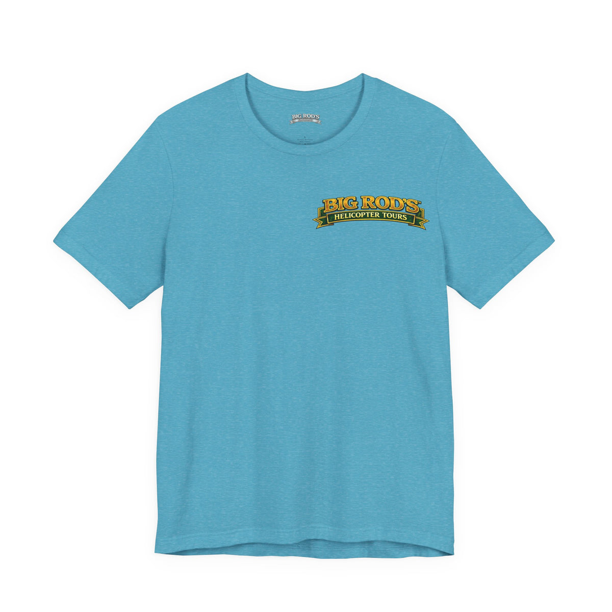 BIG ROD'S Helicopter Tours | IT'S EASIER TO OWN THAT COCKPIT... WHEN YOU HAVE A BIG ROD - T-Shirt (Light Colors)