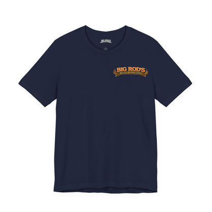 BIG ROD'S Rifles & Hunting Lodge | THE LOUDEST BANGS... COME FROM A BIG ROD - T-Shirt (Dark Colors)