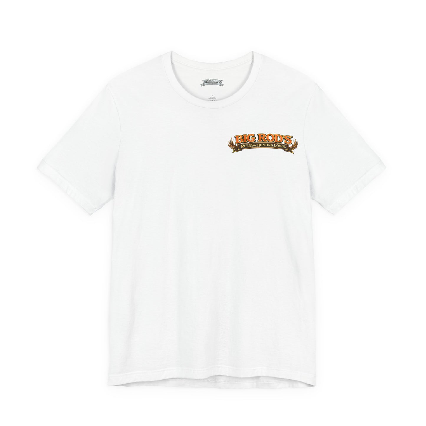 BIG ROD'S Rifles & Hunting Lodge | THE LOUDEST BANGS... COME FROM A BIG ROD - T-Shirt (Light Colors)