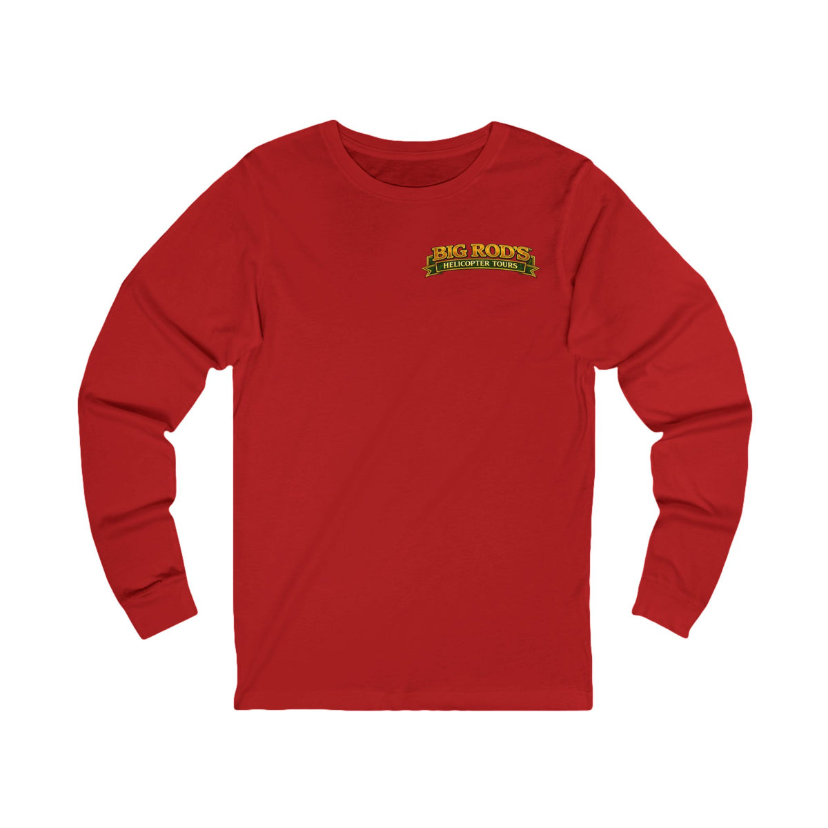 BIG ROD'S Helicopter Tours | IT'S EASIER TO OWN THAT COCKPIT... WHEN YOU HAVE A BIG ROD - Long Sleeve (Dark Colors)