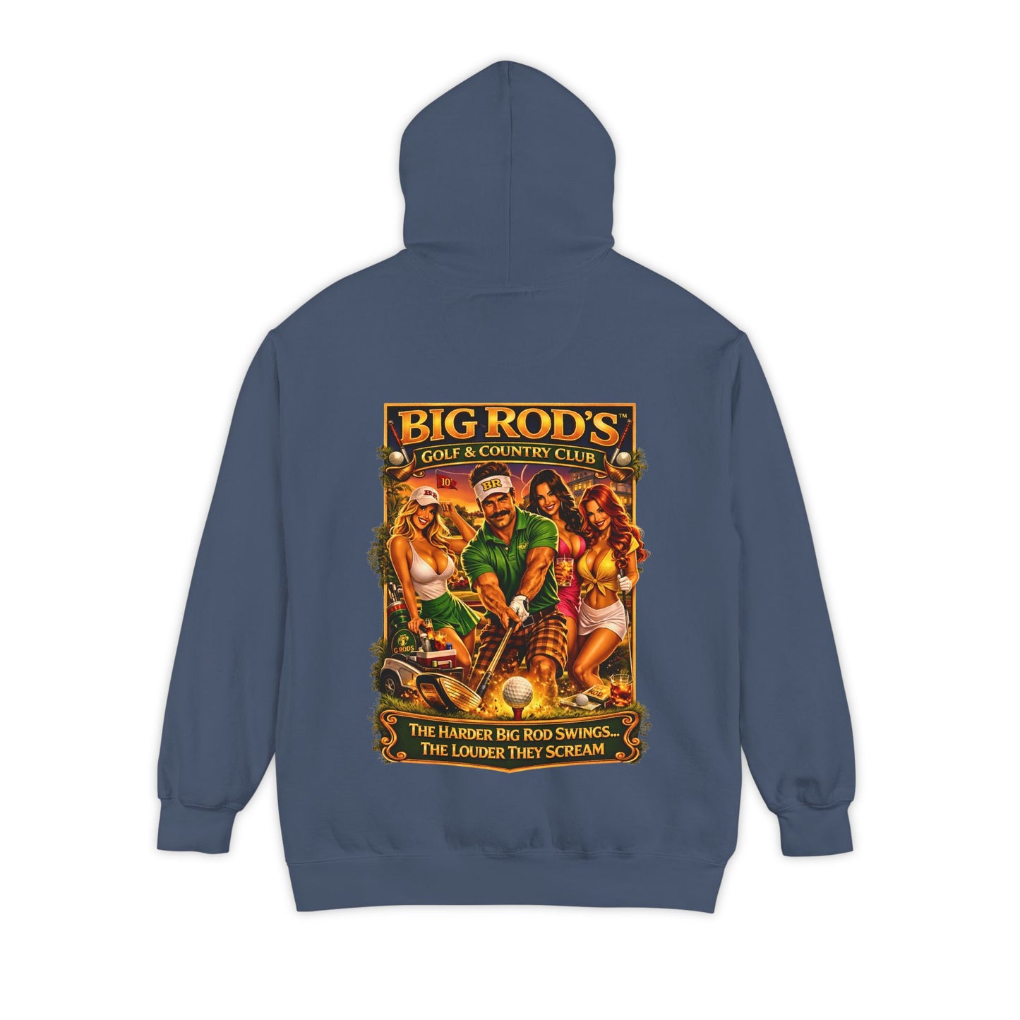 BIG ROD'S Golf & Country Club | HOT Foursome / Swinging Hard and Loud - Hoodie (Dark Colors)