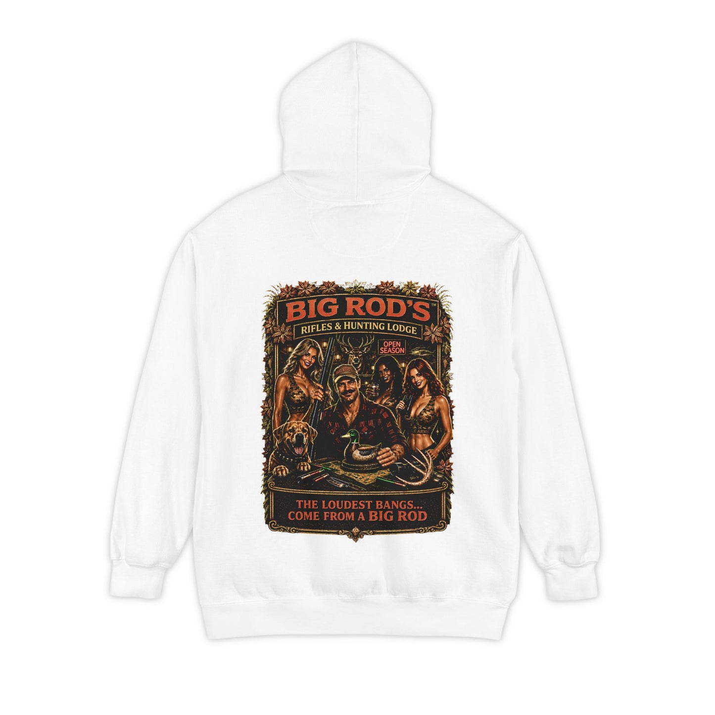 BIG ROD'S Rifles & Hunting Lodge | THE LOUDEST BANGS... COME FROM A BIG ROD - Hoodie (White)