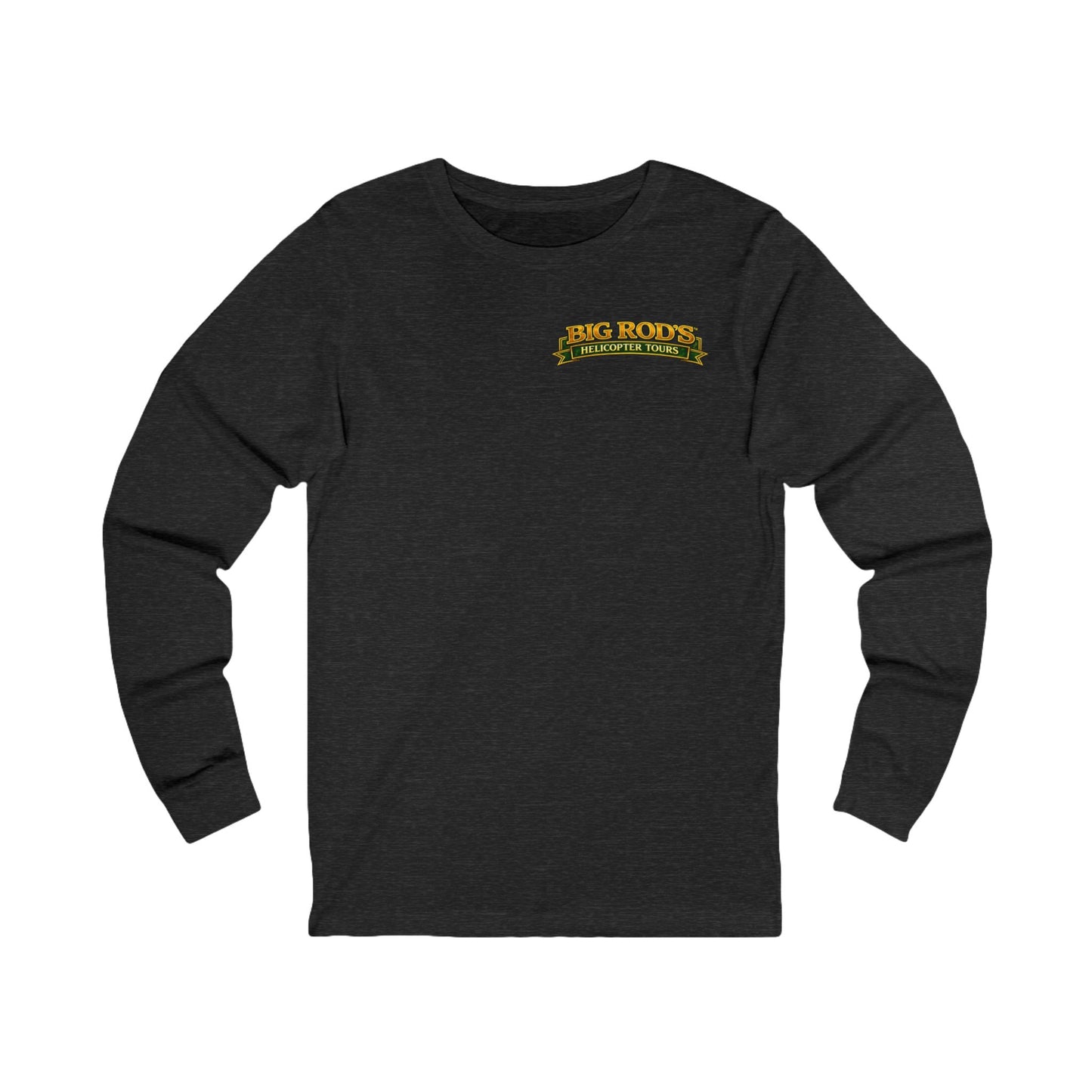 BIG ROD'S Helicopter Tours | HOT Flight Crew & Owning that Cockpit - Long Sleeve (Dark Colors)