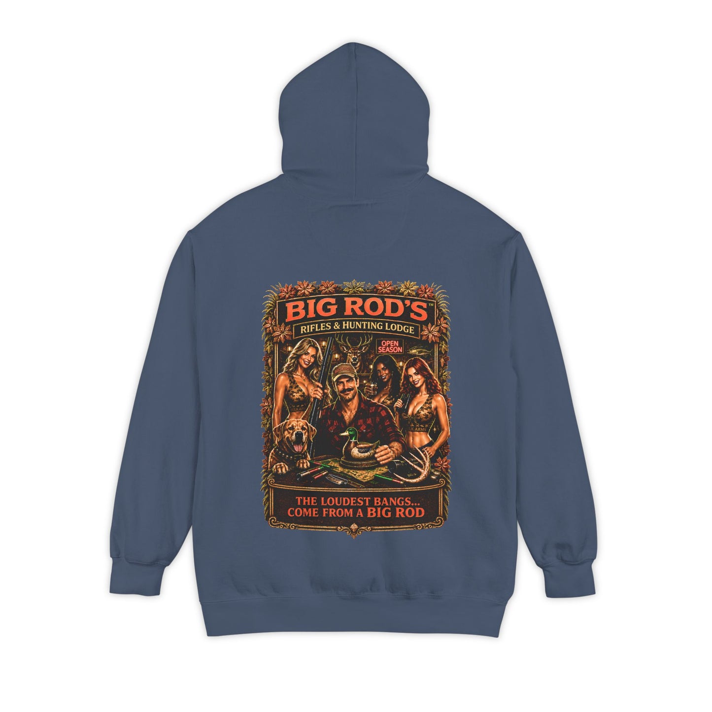 BIG ROD'S Rifles & Hunting Lodge | THE LOUDEST BANGS... COME FROM A BIG ROD - Hoodie (Dark Colors)